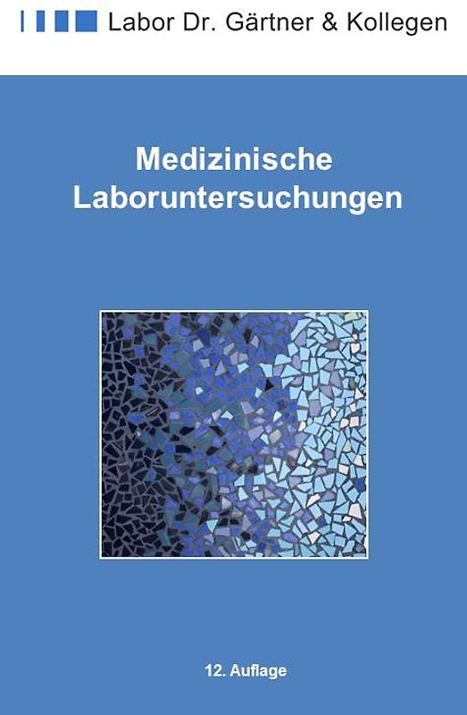 Medizinische Laboruntersuchungen