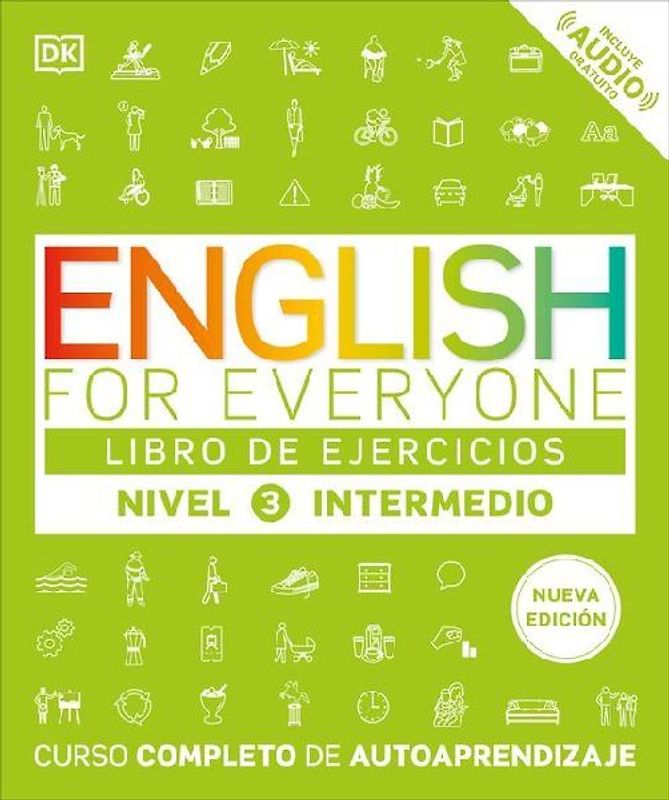 English for Everyone Nivel 3 Intermedio: Libro de Ejercicios