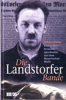 Die Landstorfer Bande