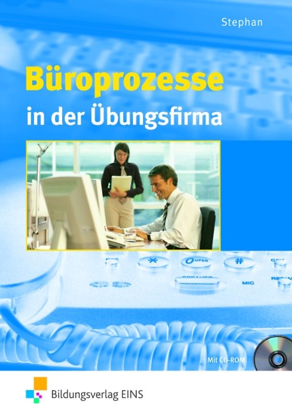 Büroprozesse in der Übungsfirma