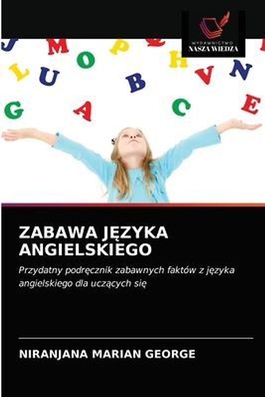 ZABAWA J¿ZYKA ANGIELSKIEGO