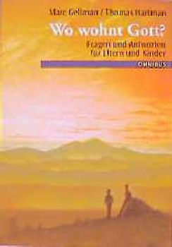 Wo wohnt Gott?