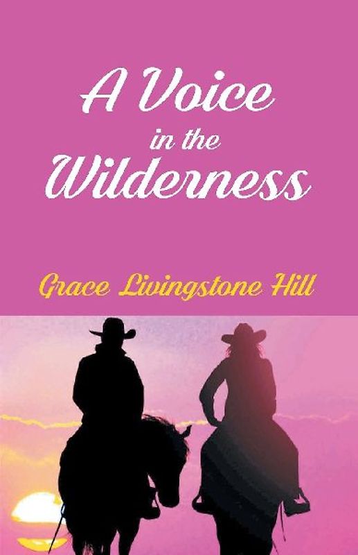 A Voice In The Wilderness