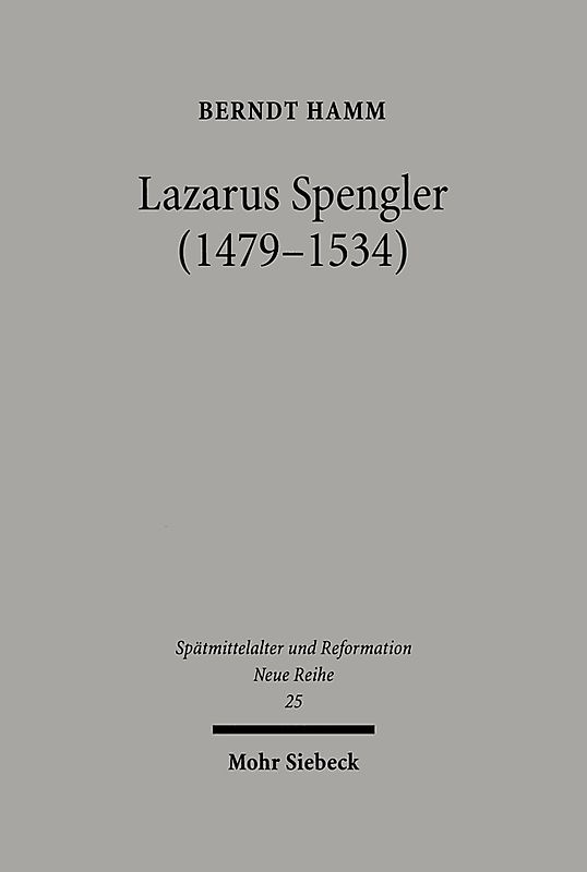 Lazarus Spengler (1479-1534)