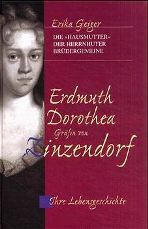 Erdmuth Dorothea Gräfin von Zinzendorf