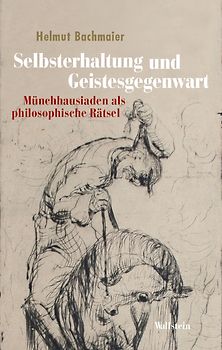 Selbsterhaltung und Geistesgegenwart