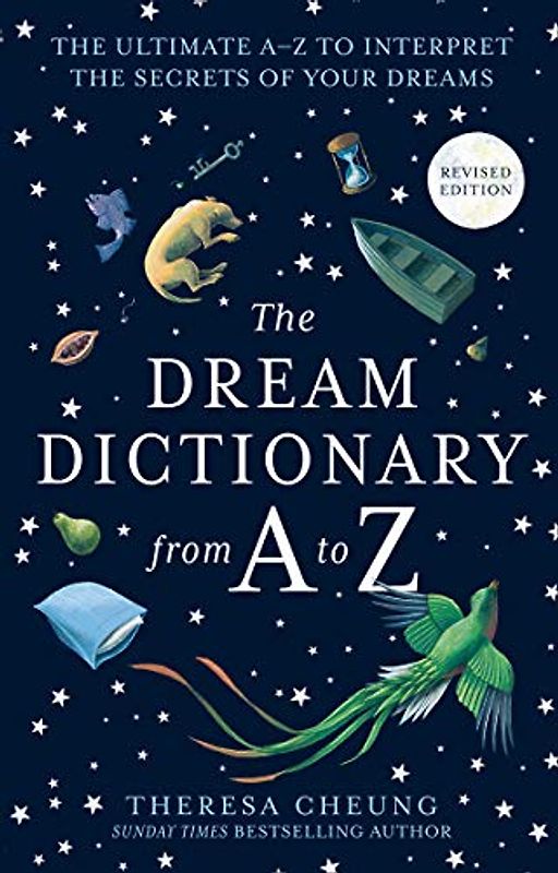 The Dream Dictionary from A to Z [Revised edition]
