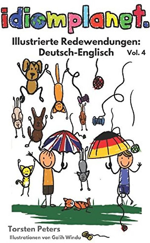idiomplanet - illustrierte Redewendungen Deutsch-Englisch