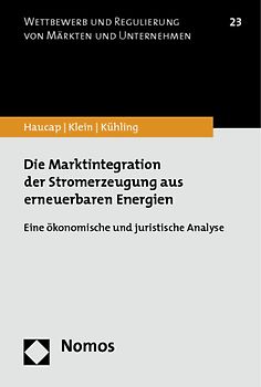 Die Marktintegration der Stromerzeugung aus erneuerbaren Energien