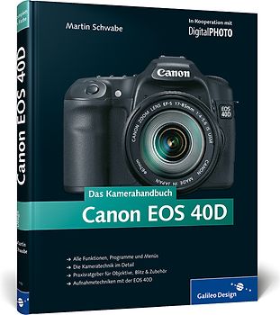Canon EOS 40D. Das Kamerahandbuch