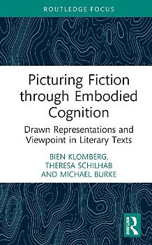 Picturing Fiction through Embodied Cognition