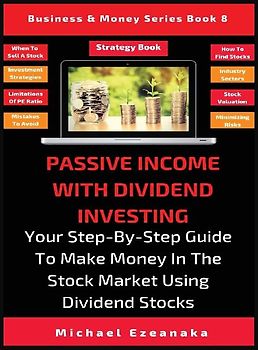 Passive Income With Dividend Investing