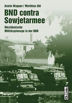 BND contra Sowjetarmee