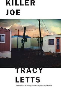 Killer Joe - Letts, Tracy