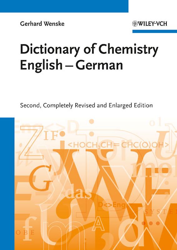 Chemisches Wörterbuch Englisch-Deutsch /Dictionary of Chemistry English-German