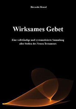 Wirksames Gebet