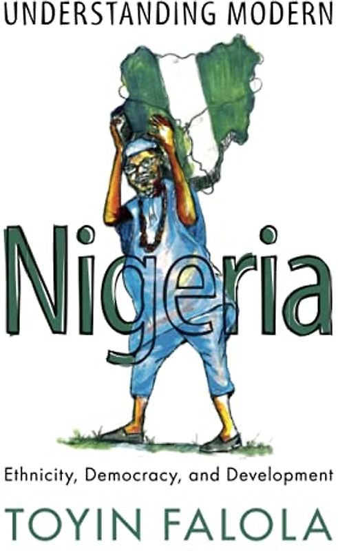 Understanding Modern Nigeria