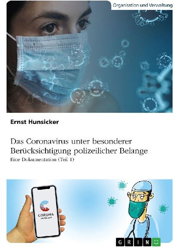 Das Coronavirus unter besonderer Berücksichtigung polizeilicher Belange