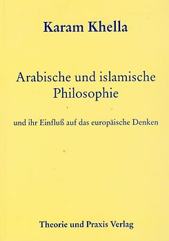 Arabische und islamische Philosophie