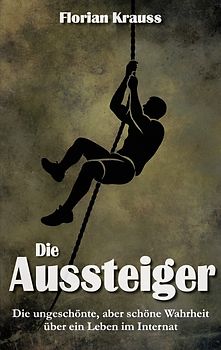 Die Aussteiger
