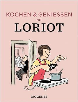 Kochen & genießen mit Loriot