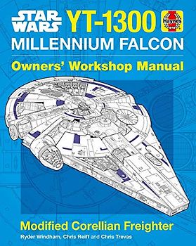 Star Wars: Millennium Falcon: Owners' Workshop Manual (Haynes Owners' Workshop Manual)