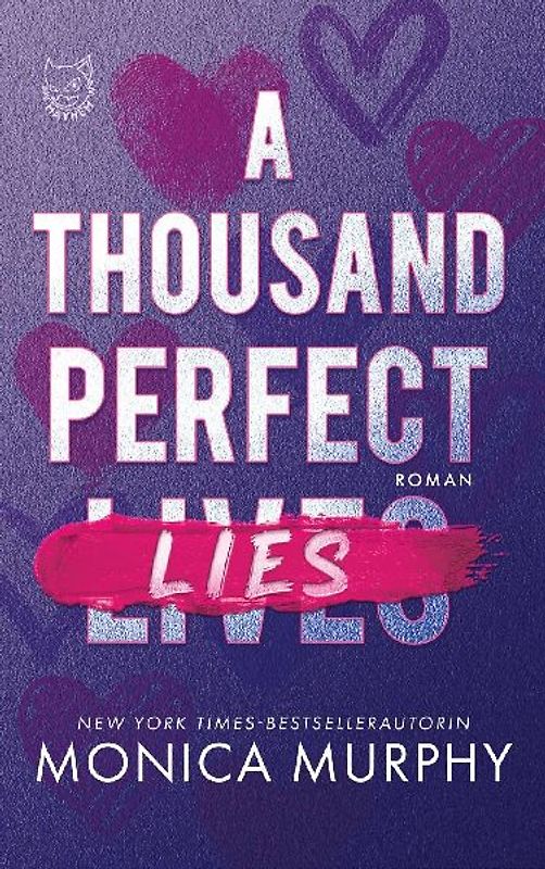 A thousand perfect Lies