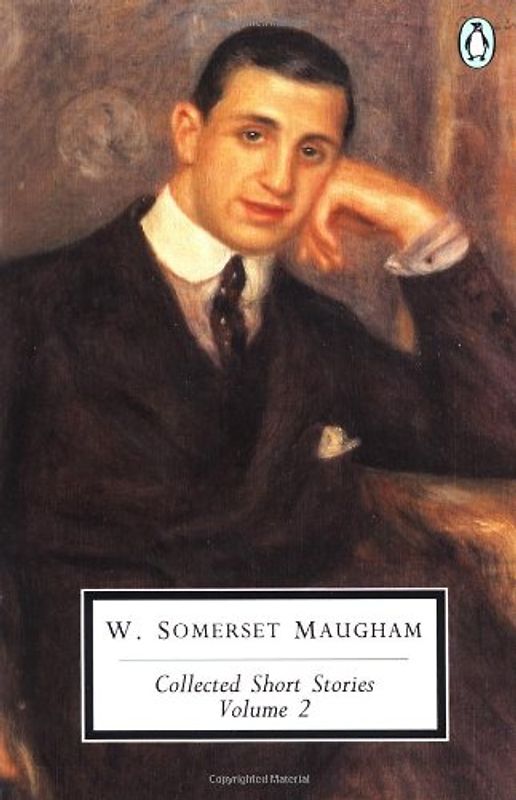 Maugham: Collected Short Stories: Volume 2 (Classic, 20th-Century, Penguin) - W. Somerset Maugham