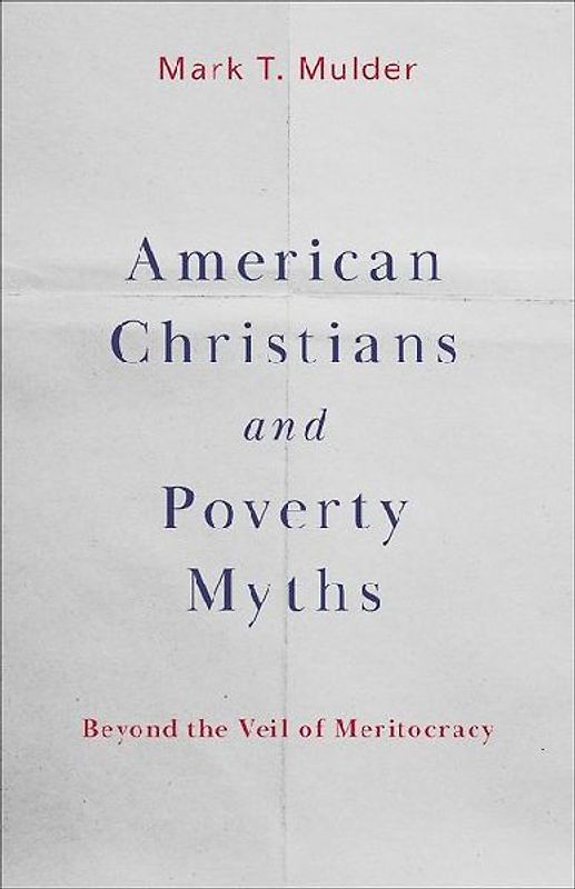 American Christians and Poverty Myths