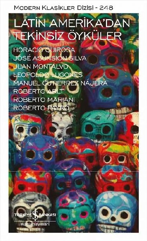 Latin Amerikadan Tekinsiz Öyküler Ciltli