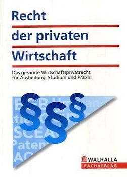 Recht der privaten Wirtschaft