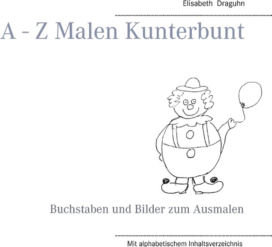 A - Z Malen Kunterbunt