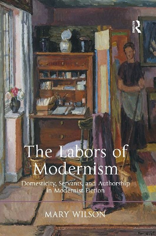 The Labors of Modernism