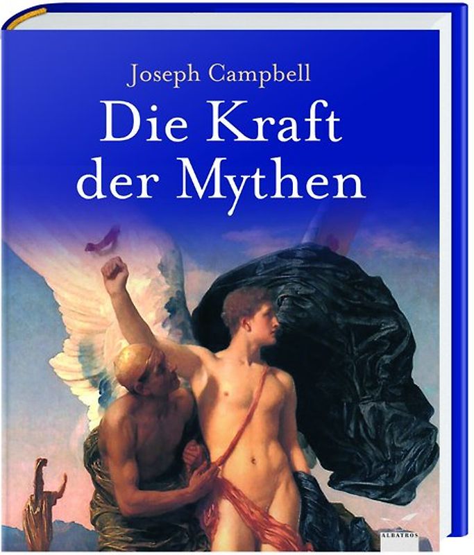 Die Kraft der Mythen