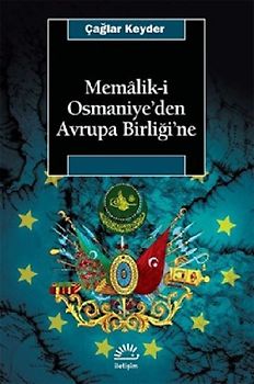 Memaliki Osmaniyeden Avrupa Birligine