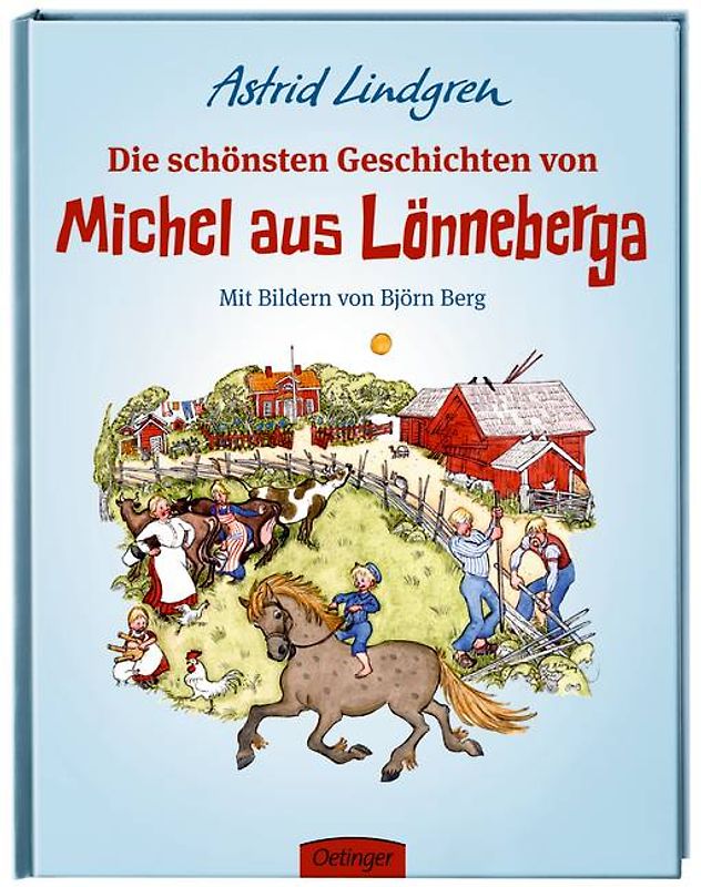 Die schönsten Geschichten von Michel aus Lönneberga