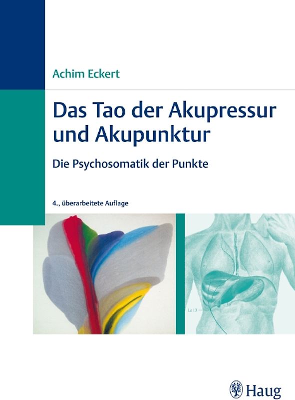 Das Tao der Akupressur und Akupunktur