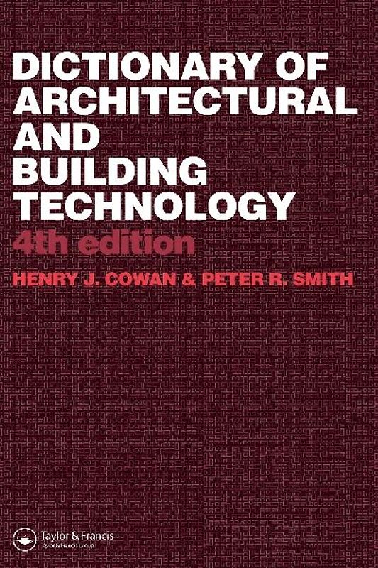 Dictionary of Architectural and Building Technology