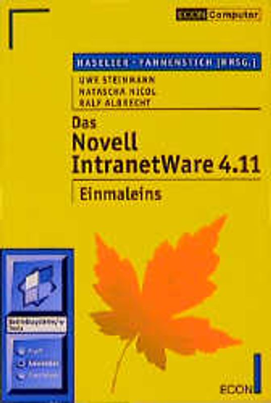 Das Novell IntraNetware 4.11 Einmaleins