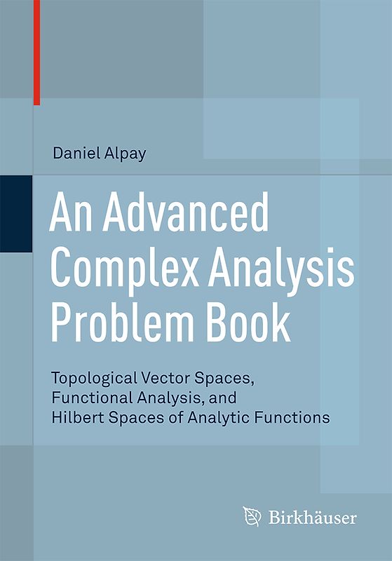 An Advanced Complex Analysis Problem Book