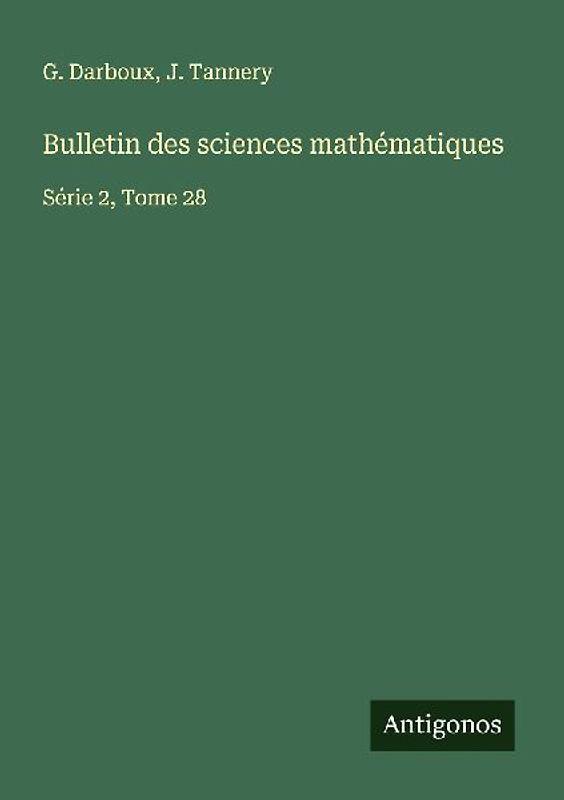 Bulletin des sciences mathématiques