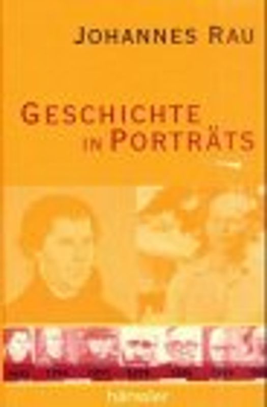 Geschichte in Porträts