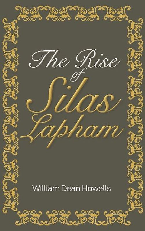 The Rise of Silas Lapham