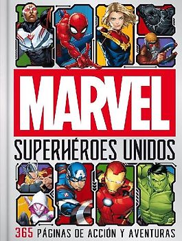 Marvel. Superhéroes unidos