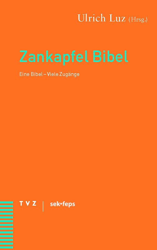 Zankapfel Bibel