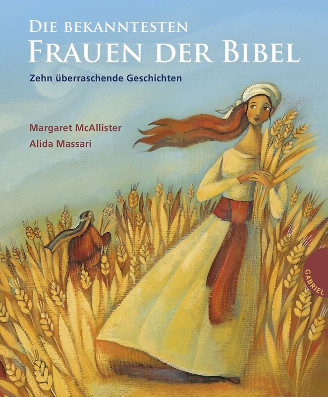 Die bekanntesten Frauen der Bibel
