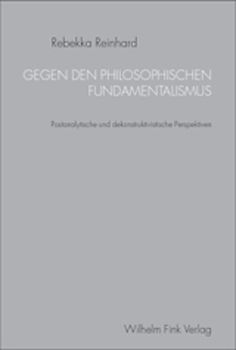 Gegen den philosophischen Fundamentalismus