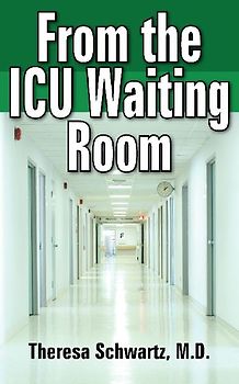 From the ICU Waiting Room