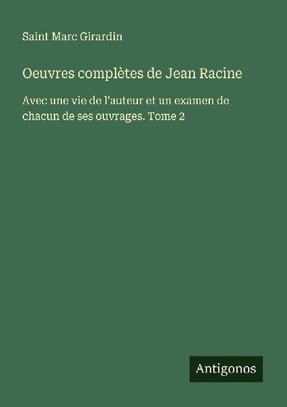Oeuvres complètes de Jean Racine