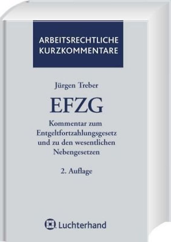 Entgeltfortzahlungsgesetz (EFZG)